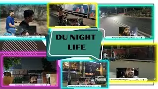 DU North Campus Night Life vlog 2023.