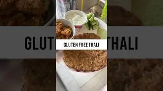 Gluten Free Thali #dietitianapproved
