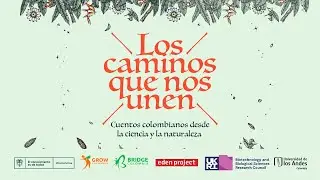 Lanzamiento: Los caminos que nos unen