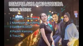 KUMPULAN LAGU MADURA || VIRAL TIKTOK 2022/2023 LAGU MADURA #tiktok #trending #viraltiktok #cover
