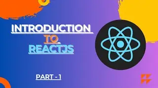 Introduction to ReactJS | ReactJS Tutorial part - 1
