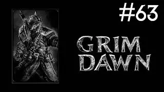 grim dawn # работа на Чёрный Легион [коммандо]