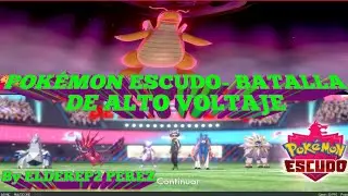 Pokémon escudo - Batalla Gigamax By ELDEREP2 PEREZ