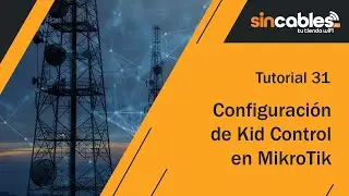 📡 Cómo funciona Kid Control en MikroTik