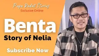 NELIA | PAPA DUDUT STORIES 2023