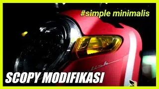 Modif Scoopy Kekinian Simpel Tapi Keren | Scopy 2019