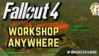 Fallout 4 - Workshop Anywhere Mod (How to Use)