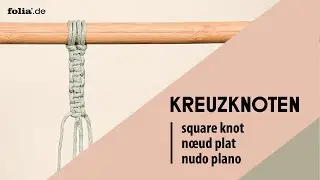 Makramee Kreuzknoten I Basics für Anfänger I Square Knot