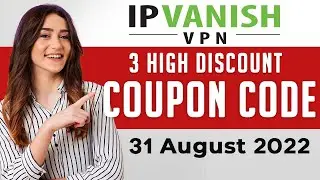 IPVanish Coupon Code 2022 | 31 August | ✅ 100% Working ✅ | IPVanish Promo & Discount Code