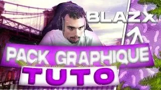 TUTO INSTALLATION PACK GRAPHIQUE DE BLAZX ! (FIVEM)