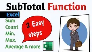 Subtotal function in Excel | Subtotal of sum,count,average & more | How to use Subtotal formula