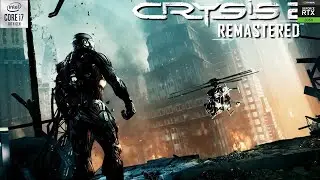CRYSIS 2 REMASTERED : RTX 3060 + I7 10700 | 1080p ULTRA SETTINGS