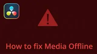 How to Fix Media Offline Error in DaVinci Resolve (Fast & Easy)