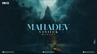 Mahadev Mashup | Viniick | Vinick | Mahadev Songs | Shiv Songs