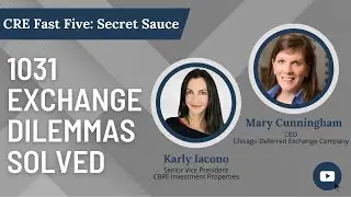 1031 Exchange Dilemmas Solved