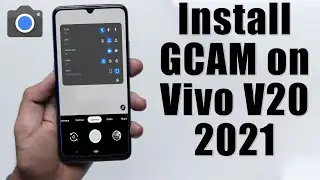 Download GCam for Vivo V20 2021 (Google Camera APK Port Install)