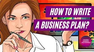 NEXT STEP 1: How to write a fashion business plan?