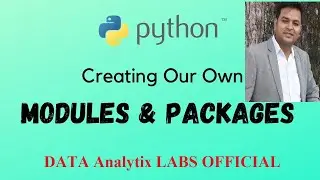 Creating your own Modules and Libraries in Python