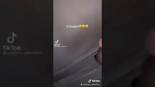 It BUSSSSIN!! - Tiktok Memes