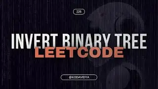 226. Invert Binary Tree