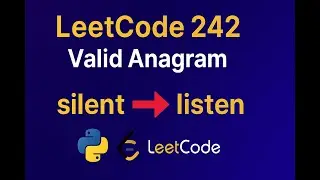 LeetCode 242 Valid Anagram in Python | Easy Coding Tutorial for Beginners