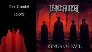 INCARA -  KINGS OF EVIL ( Full EP) 2023