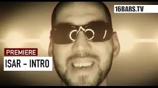 ISAR - Intro // prod. by B-LASH (16BARS.TV PREMIERE)