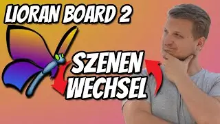 Lioran Board 2 OBS Szenenwechsel erstellen - Basic Tutorial