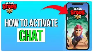 How To Activate Chat In Brawl Stars | Chat With Players Online in Brawl Stars (2024)