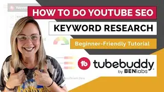 [2024] YouTube SEO Keyword Research Using TubeBuddy's Keyword Explorer | Beginner-Friendly Tutorial