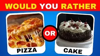 Would You Rather..? 80 Food & Drink Choices 🍔🍟🥗| Quiz Thinker