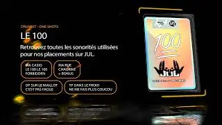 Le 100 KIT - Drum Kit - One-Shots (Style JUL/Marseille)