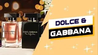 Dolce & Gabbana The Only One VS Dolce & Gabbana The Only One Intense - 2 Years Later