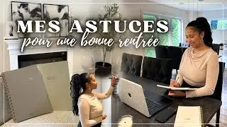 ✨mes ASTUCES indispensables pour une rentrée ÉPANOUISSANTE et réussie en tant que mère de famille