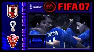 Japan vs Croatia ➤ FIFA 07 Qatar World Cup 2022 Patch ➤ Subscribe to get this Patch for Free!
