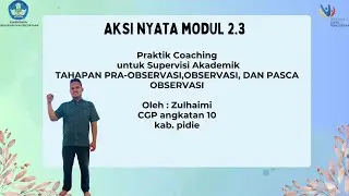 Aksi Nyata Modul 2.3: Coaching untuk Supervisi Akademik