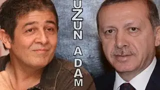 Murat Göğebakan Anısına ''UZUN ADAM'' (Recep Tayyip Erdoğan)