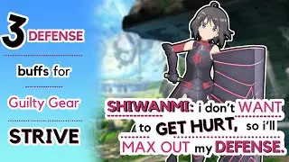 3 Ways to Buff Your Defense for Guilty Gear Strive (Using Rev 2)