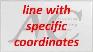 Drawing line with specific coordinates in AutoCAD