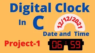How to Make Digital Clock in C Programming
