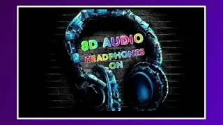 One More Night- Maroon 5 l 8D Song l