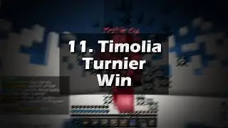 11. Timolia Turnier Win [Soup]