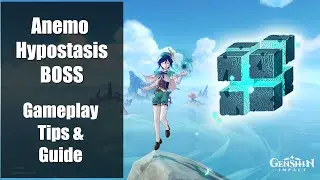 Genshin Impact - Anemo Hypostasis Field Boss Gameplay, Tips and Guide