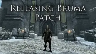Releasing Lucien's Bruma Patch - Lucien Beyond Skyrim Patches - Modding Workshop 62