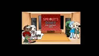•|au|• Sprouts diary react to comic° (wip2) 