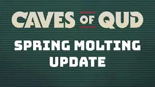 Caves of Qud - Spring Molting Update Trailer