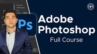 Adobe Photoshop Masterclass 2026 - From Beginner to Advanced