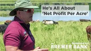 He's All About 'Net Profit Per Acre'