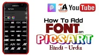 How to add font on picsart in hindi, custom ttf fonts in picsart android 2019