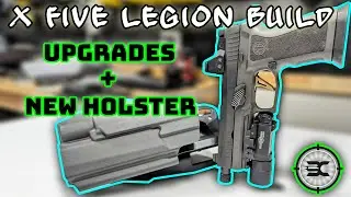 P320 X 5 legion Upgrades + New holster